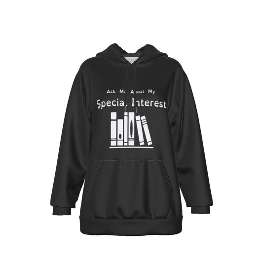 3D mockup of a black hoodie with white logo and text. Text: Ask Me About My Special Interest. Logo, below: 6 Stylized books on a shelf.