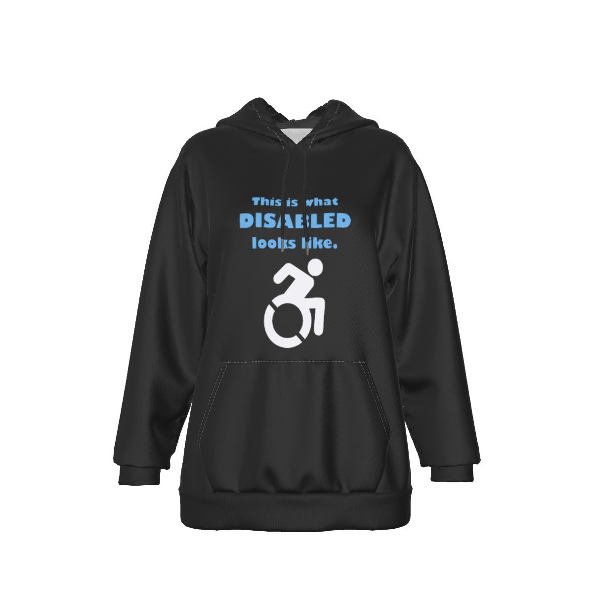 Disability Phrases and Symbols Fitted  Pullover Hoodie | Choose Your Design and Colourway