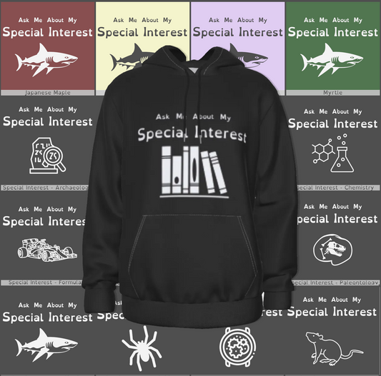 "Ask Me About My Special Interest" Relaxed Fit Pullover Hoodie | Choose Your Icon and Colourway