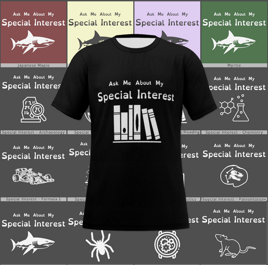 "Ask Me About My Special Interest" Relaxed Fit O-Neck T-Shirt | Choose Your Icon and Colourway
