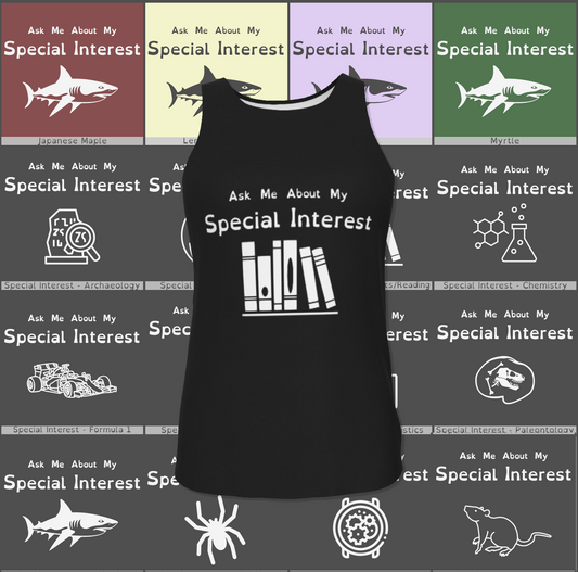 "Ask Me About My Special Interest" Relaxed Fit Tank Top | Choose Your Icon and Colourway