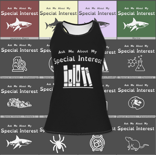 "Ask Me About My Special Interest" Fitted Racerback Tank Top | Choose Your Icon and Colourway
