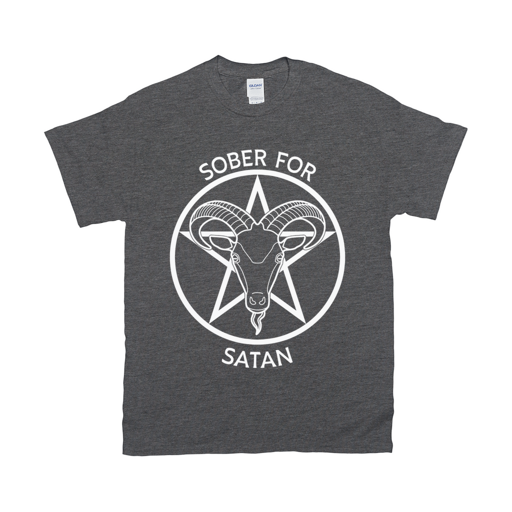 Sober for Satan Relaxed Fit Tshirts - DARK | Choose Your Colourway | Gildan
