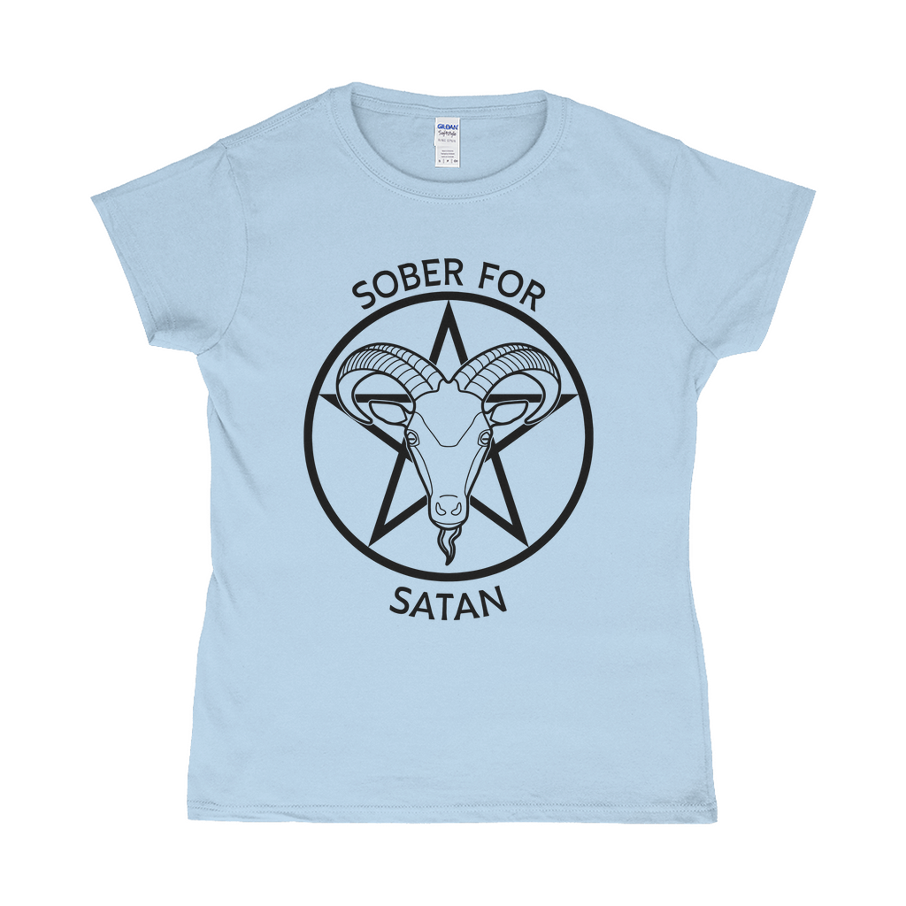 Sober for Satan Fitted Tshirt | Choose Your Colourway | Gildan