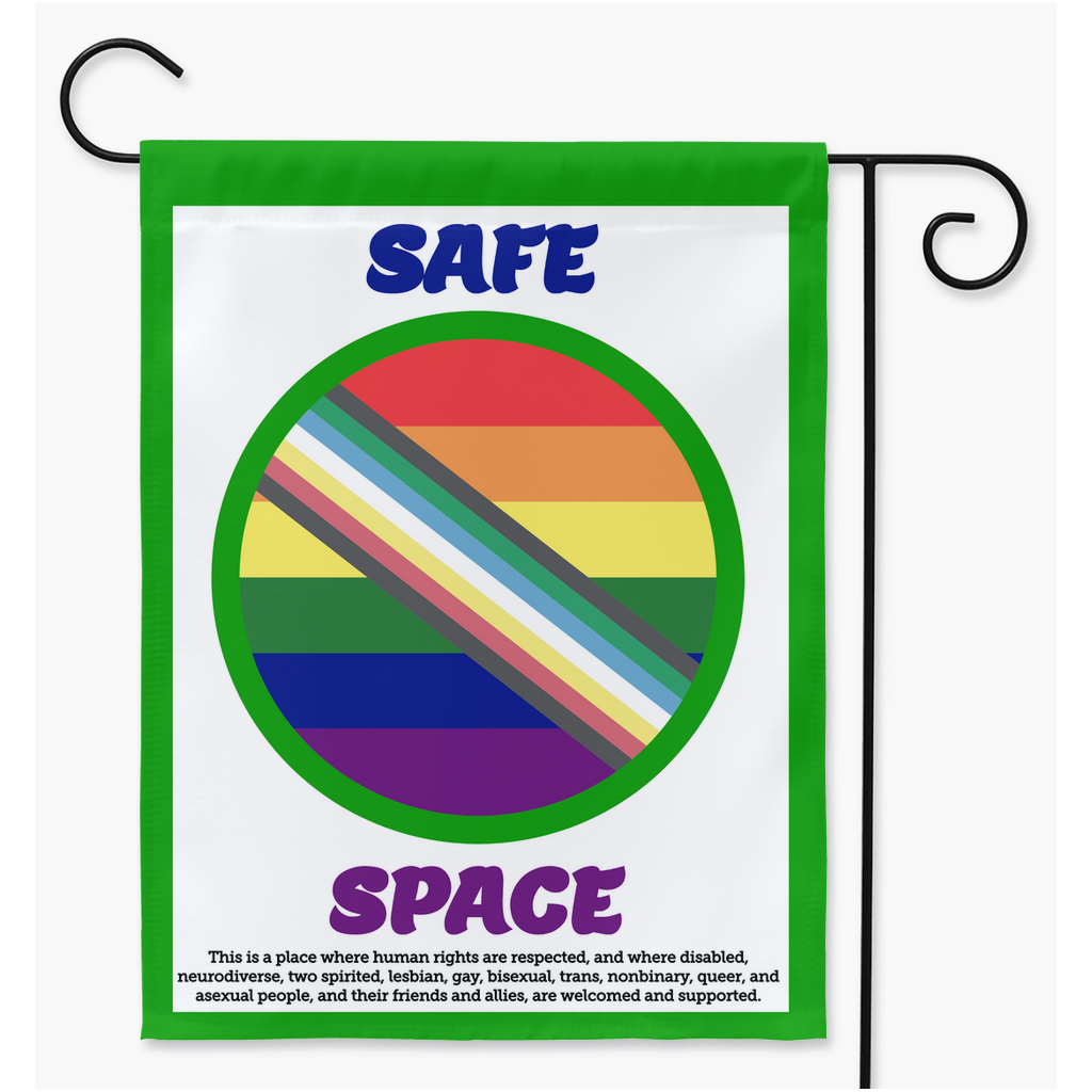 Safe Space  - Disability, Neurodiversity, and LGBTQ Yard & Garden Flags | Single Or Double-Sided | 2 Sizes