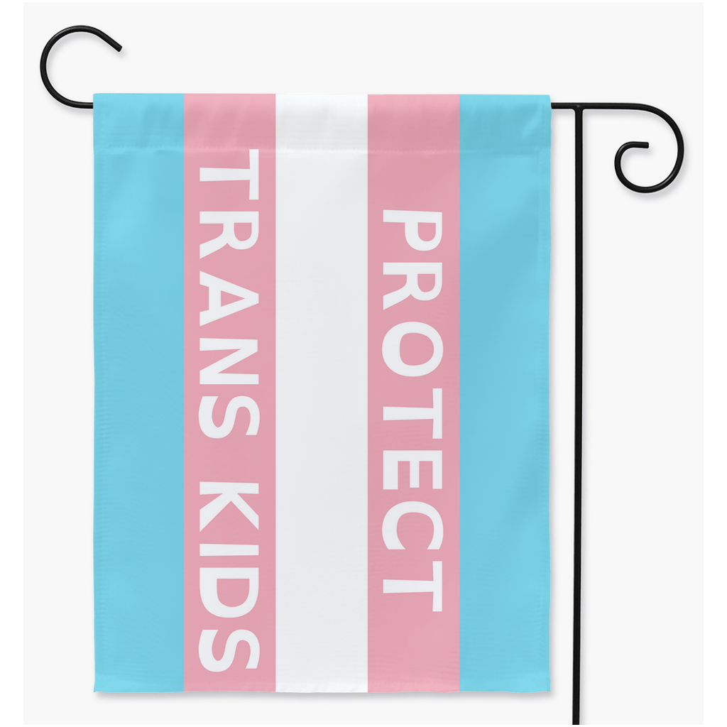Protect Trans Kids - Open Dyslexic White Yard & Garden Flags | Single Or Double-Sided | 2 Sizes